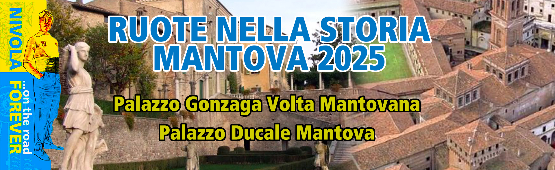 RUOTE NELLA STORIA MANTOVA